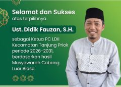 Pimpinan Cabang LDII Kecamatan Tanjung Priok Tetapkan Ketua Periode 2026–2031